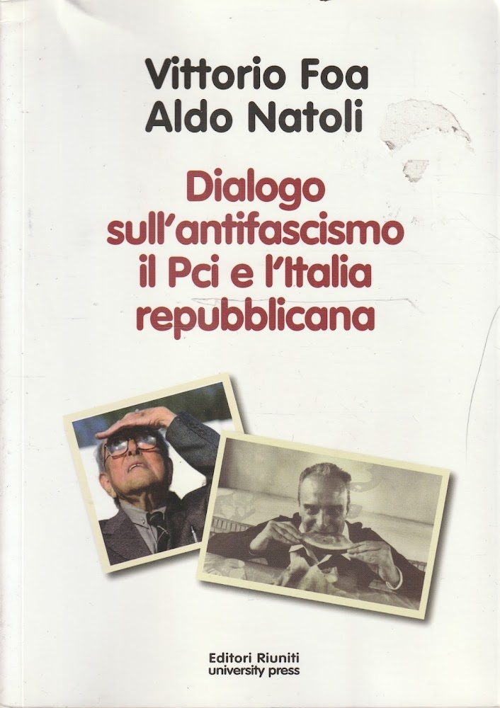 Dialogo sull'antifascismo, il PCI e l'Italia repubblicana
