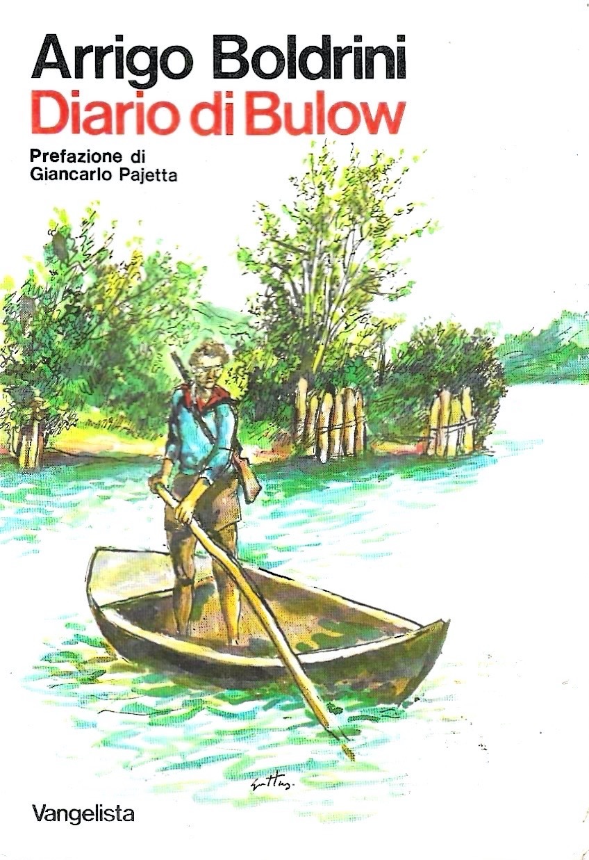 Diario di Bulow. Pagine di lotta partigiana 1943-1945