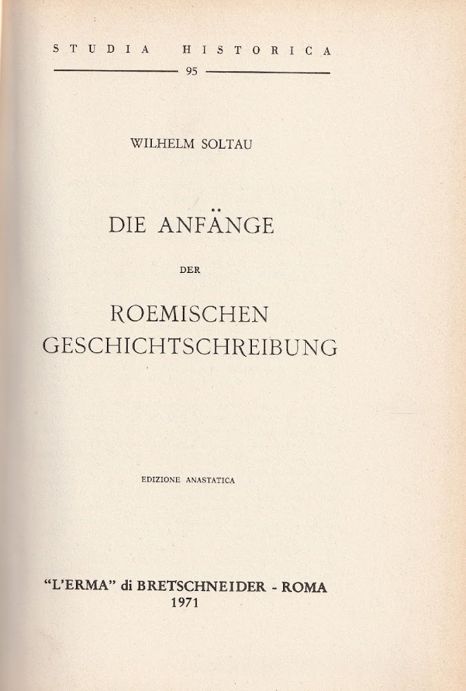 Die Anfange der roemischen geschichtschreibung