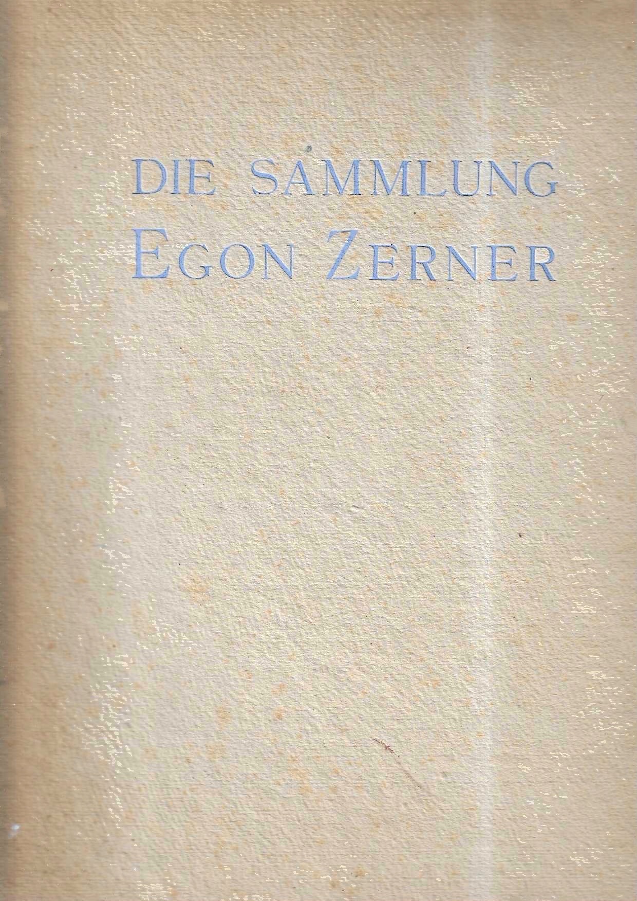 Die Sammlung Egon Zerner