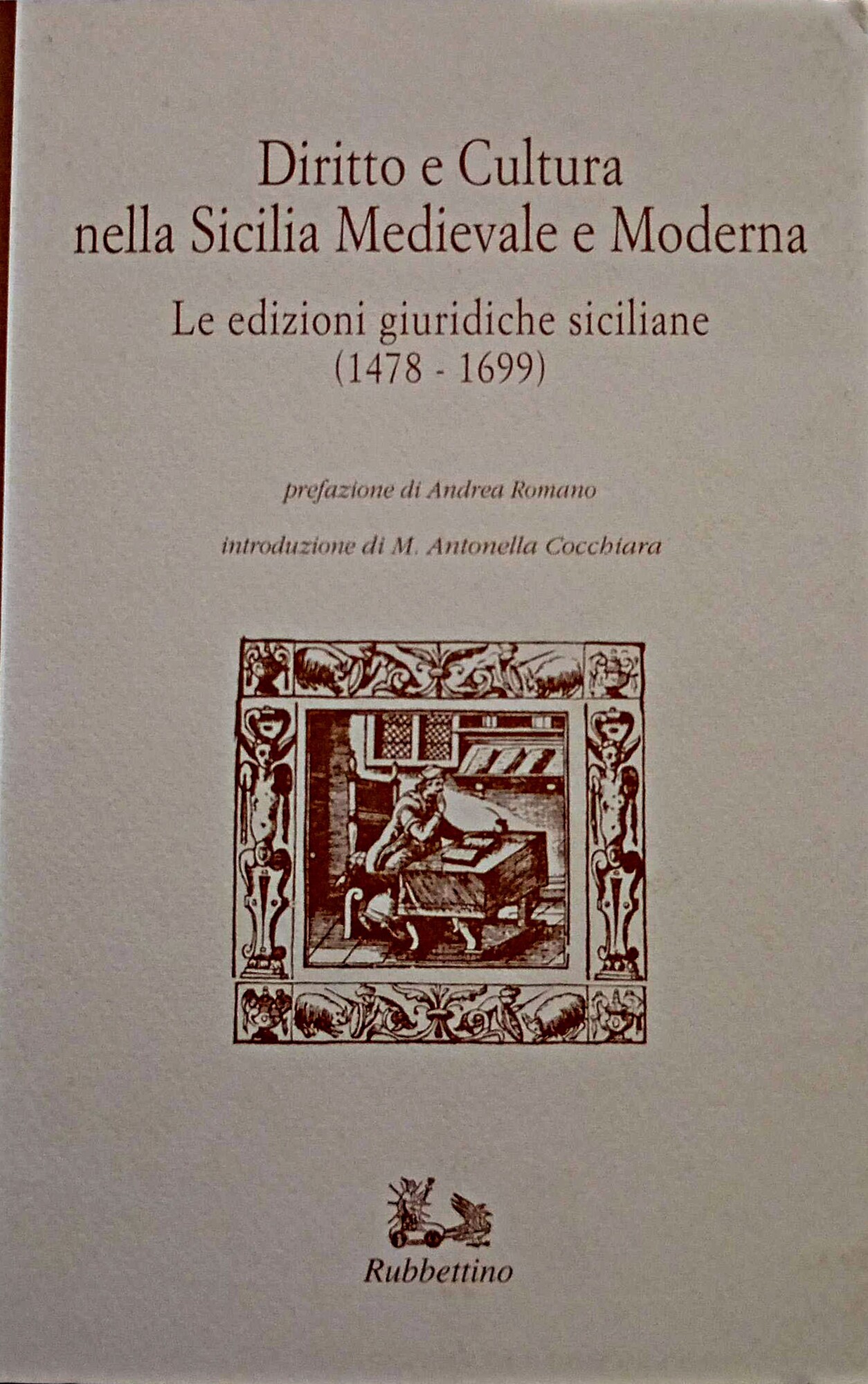 Diritto e cultura nella Sicilia medievale e moderna Le edizioni …