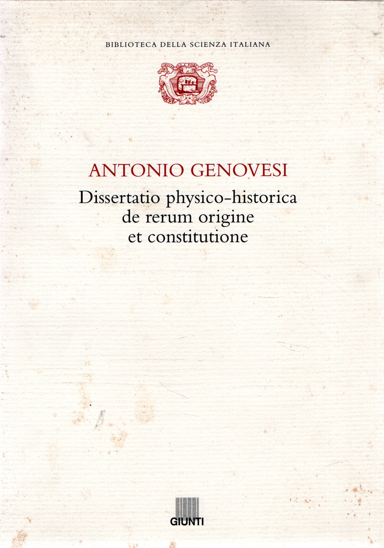 Dissertatio physico-historica de rerum origine et constitutione