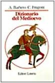 Dizionario del Medioevo