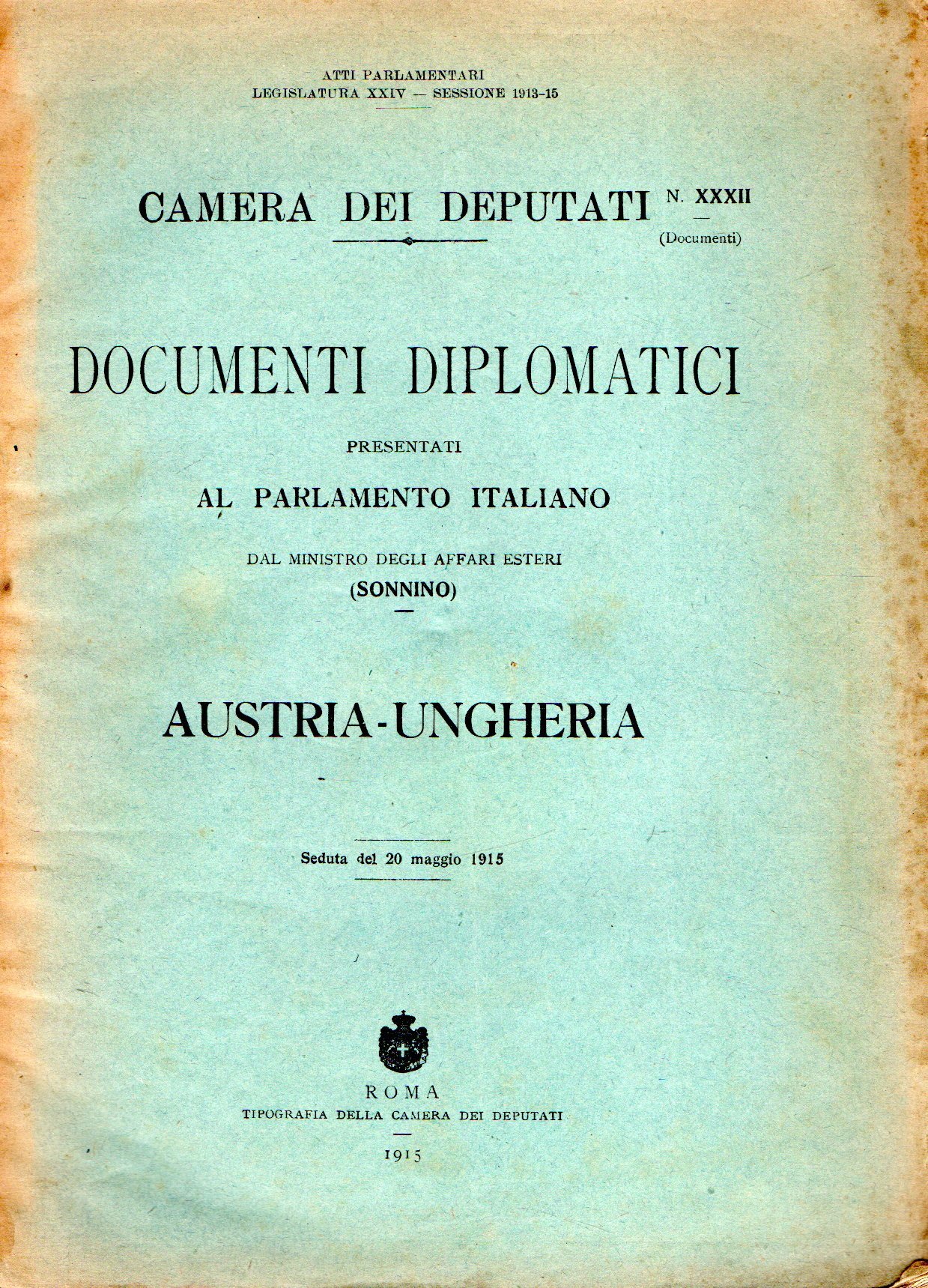 Documenti diplomatici presentati al Parlamento Italiano : Austria - Ungheria