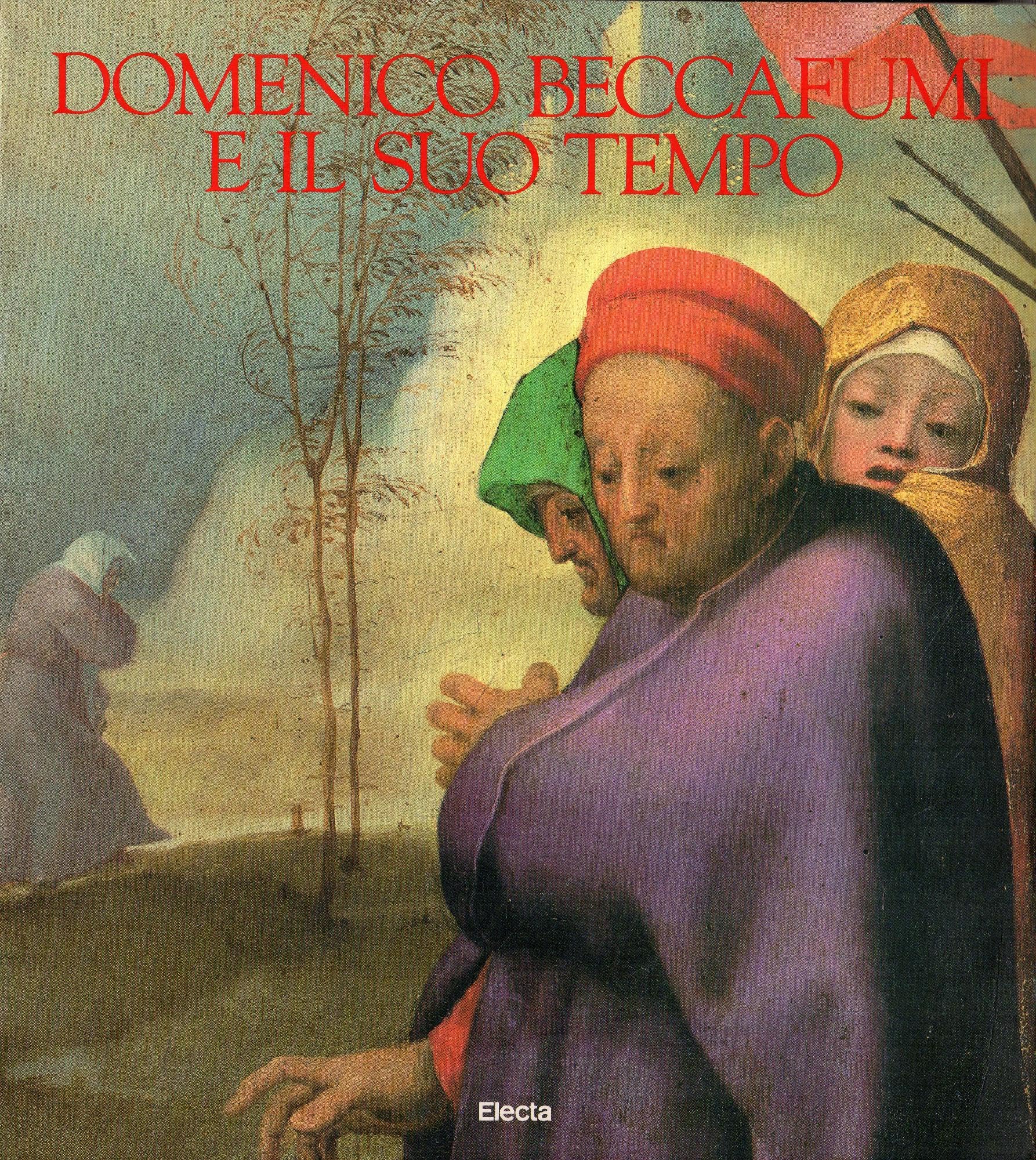 Domenico Beccafumi. Catalogo. Ediz. illustrata
