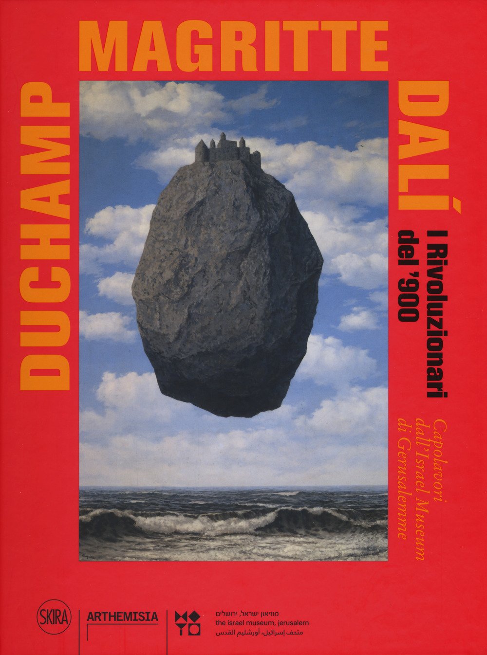 Duchamp, Magritte, Dalì. I rivoluzionari del '900. Capolavori dall'«Israel Museum» …