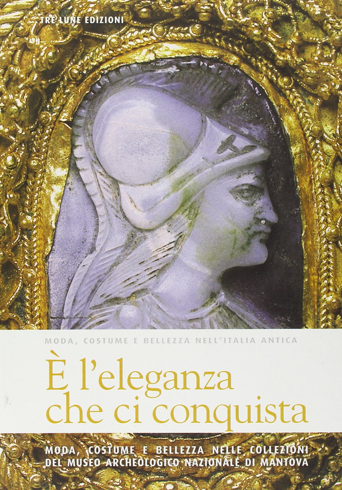 È l'eleganza che ci conquista. Moda, costume e bellezza nell'Italia …