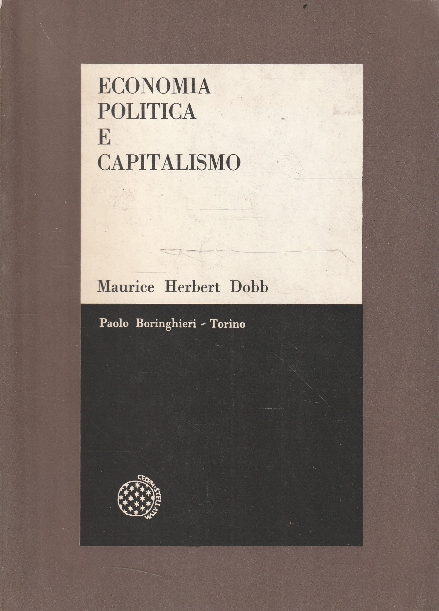 Economia politica e capitalismo di Maurice Herbert Dobb