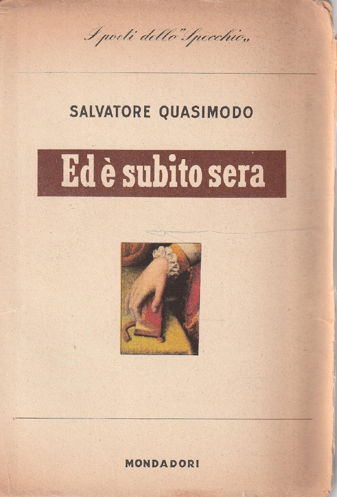 Ed è subito sera. Poesie. Con un saggio di S. …