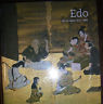 EDO, ART IN JAPAN 1615 - 1868