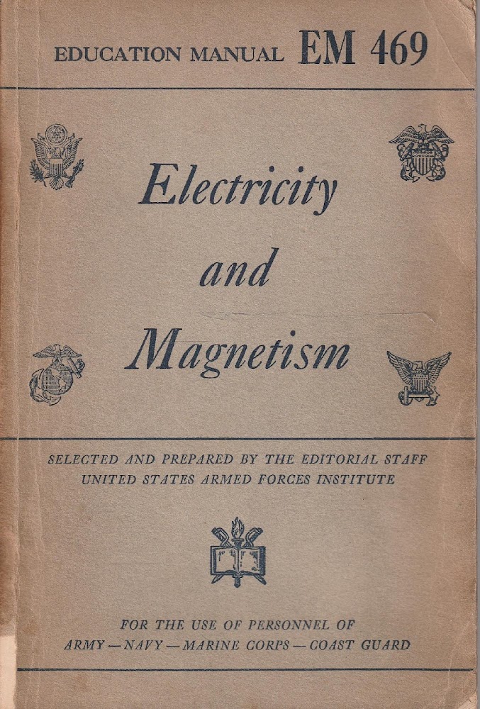 Electricity and Magnetism, selected and prepared by the Editorial Staff …