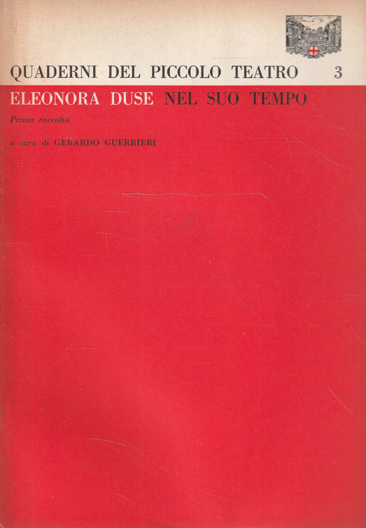 Eleonora Duse nel suo tempo - Prima raccolta (Quaderni del …