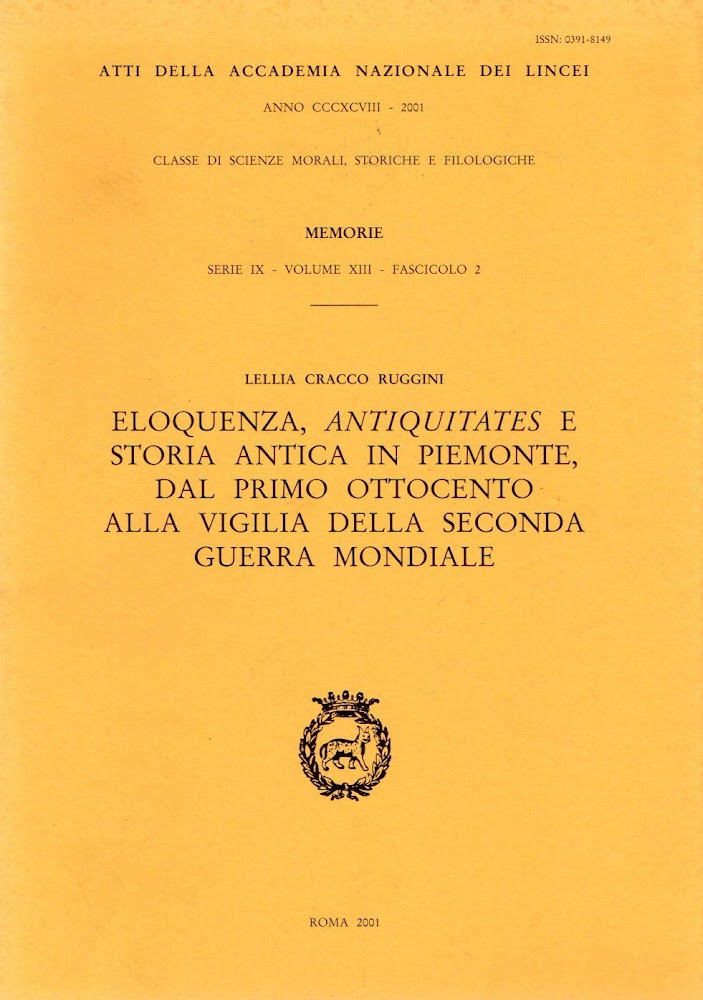 Eloquenza, antiquitates e storia antica in Piemonte, dal primo Ottocento …