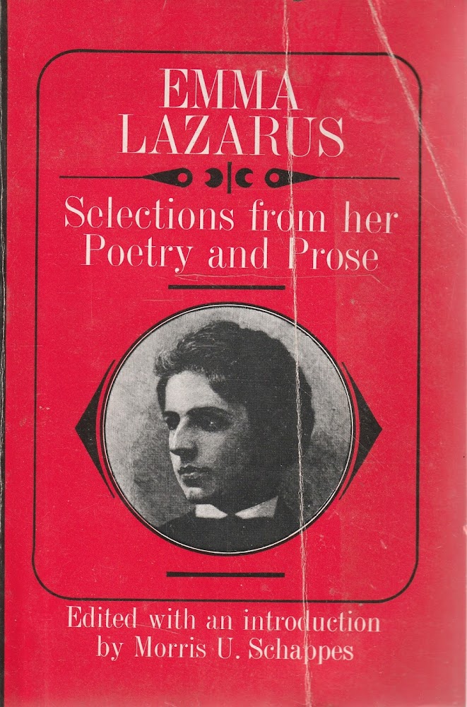 Emma Lazarus. Selections from her Poetry and Prose