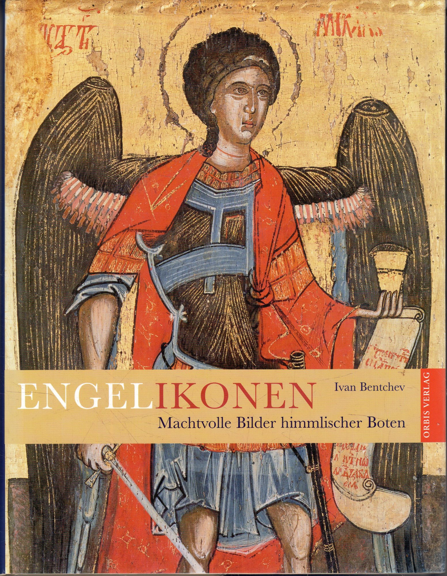 Engelikonen, Machtvolle Bilder himmlischer Boten