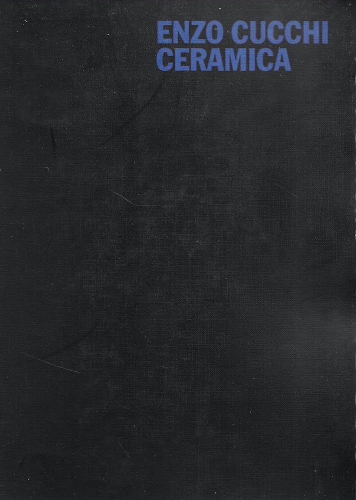 Enzo Cucchi. Ceramica. Ediz. italiana e inglese