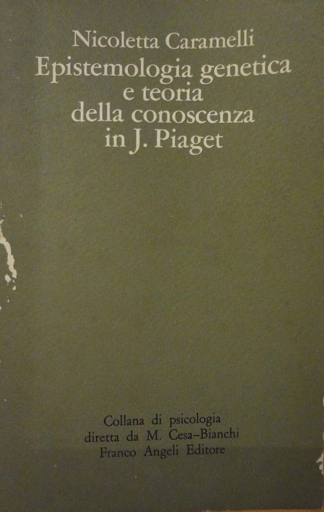 Epistemologia genetica e teoria della conoscenza in J. Piaget