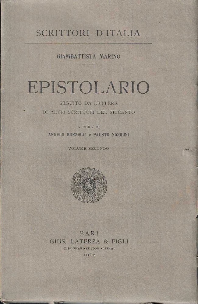 Epistolario, seguito da lettere di altri scrittori del Seicento. Vol. …