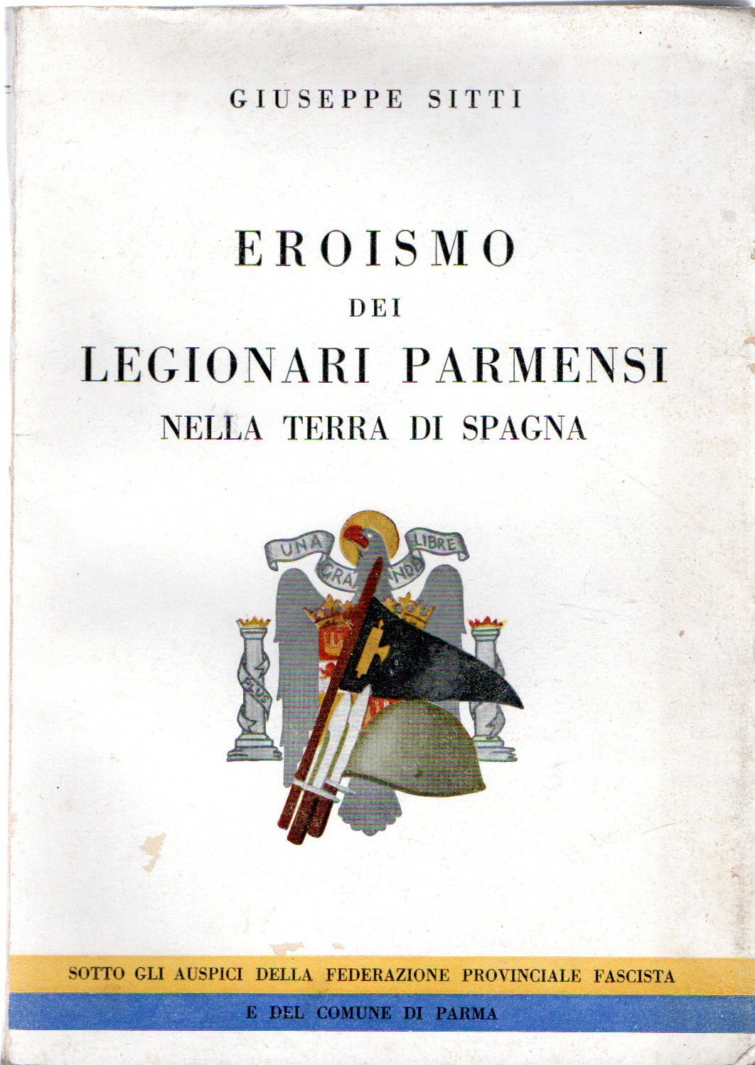Eroismo dei legionari parmensi