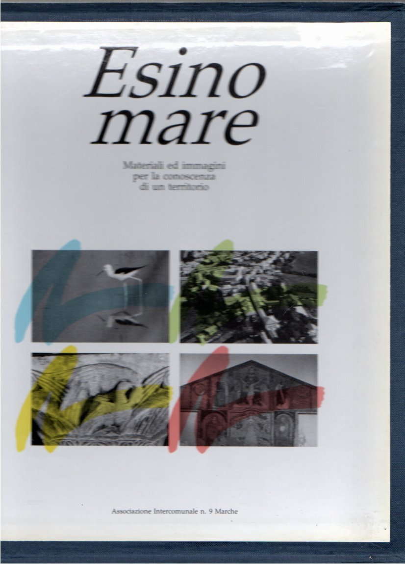Esino mare. Materiali ed immagini per la conoscenza di un …