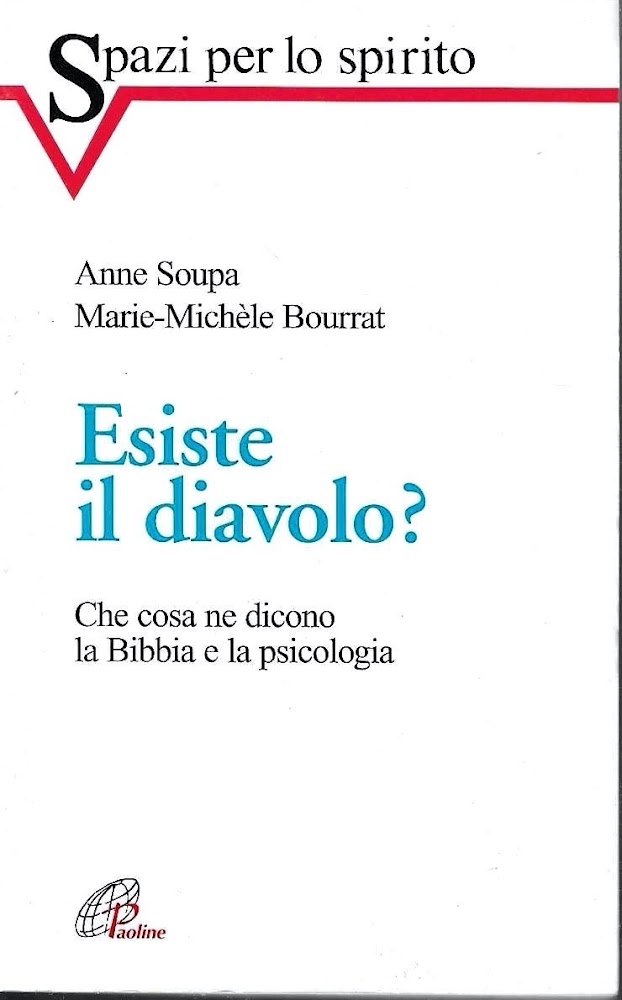 Esiste il diavolo? Che cosa ne dicono la Bibbia e …