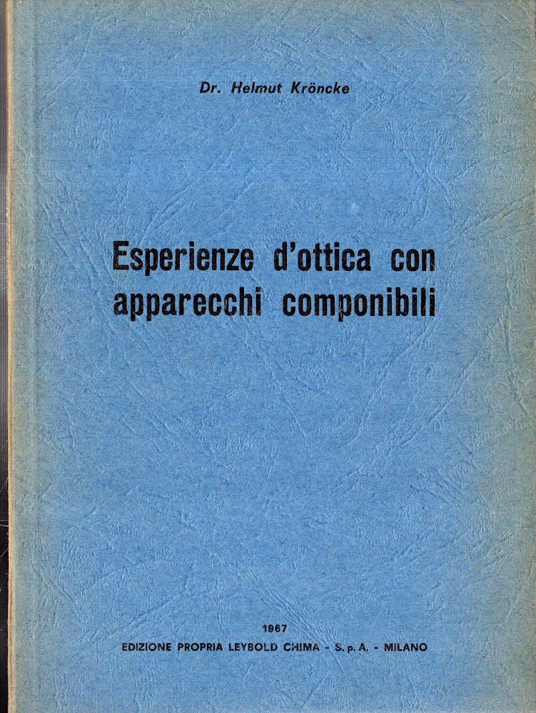 Esperienza d'ottica con apparecchi conponibili