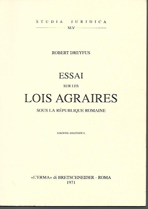 Essai sur les lois agraires sourla république romaine