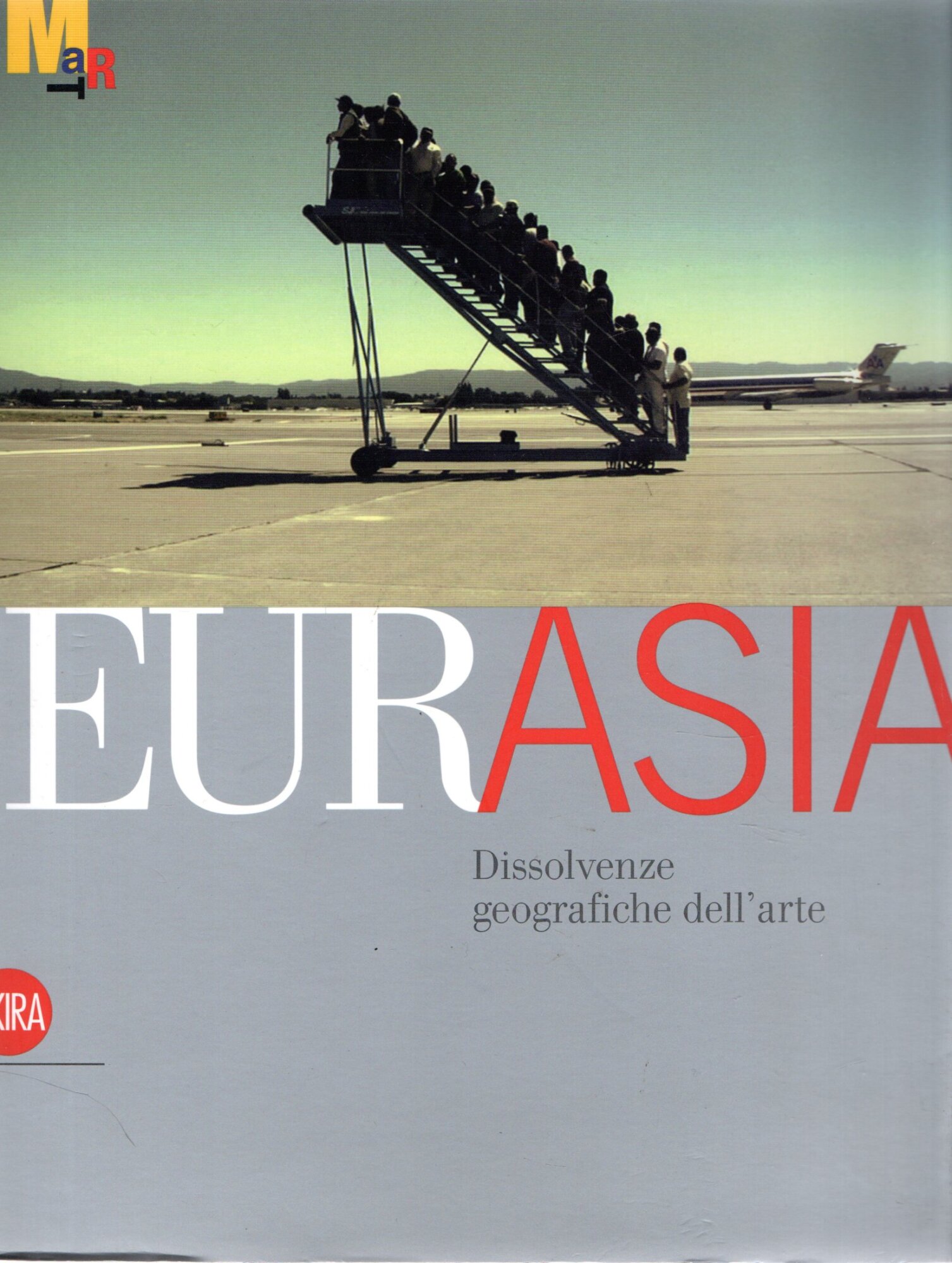 Eurasia : Dissolvenze geografiche dell'arte