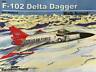 F-102 Delta Dagger Walk Around