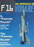 F16. Gli speciali di volare