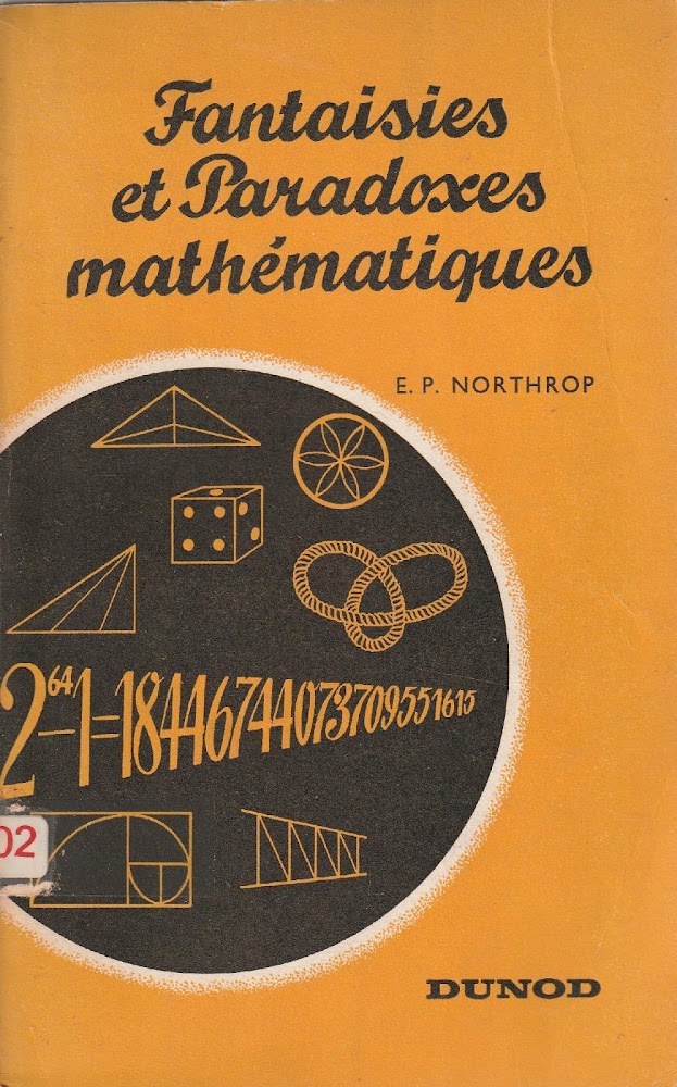 Fantaisies et Paradoxes mathématiques