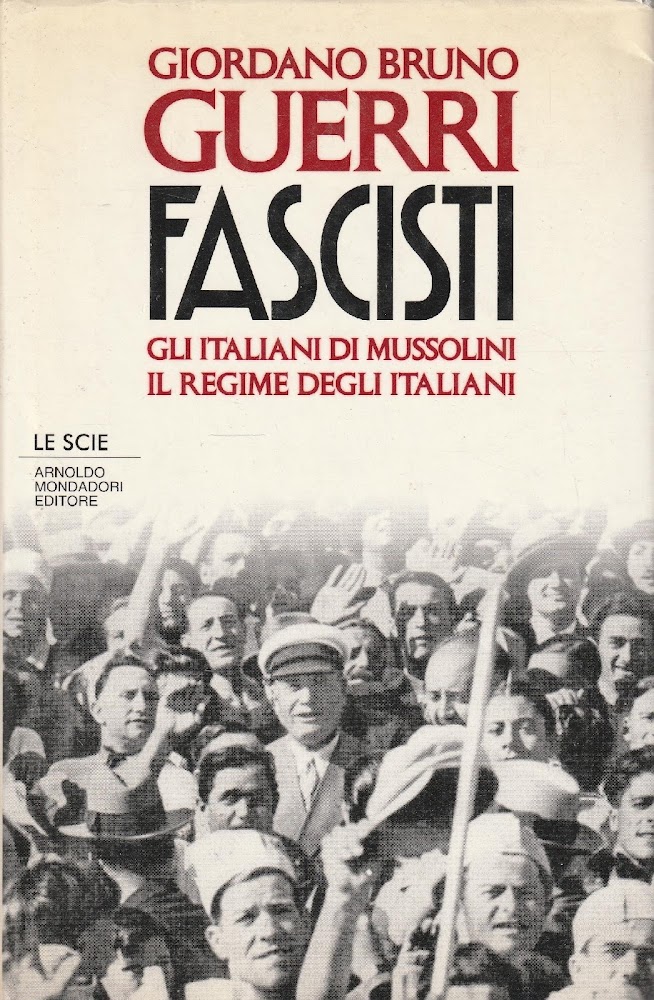 Fascisti. Gli italiani di Mussolini. Il regime degli italiani