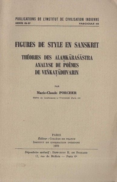 Figures de style en sanskrit. Théories des alamkarasastra. Analyse de …