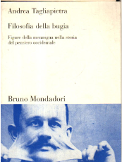 Filosofia della bugia : figure della menzogna nella storia del …