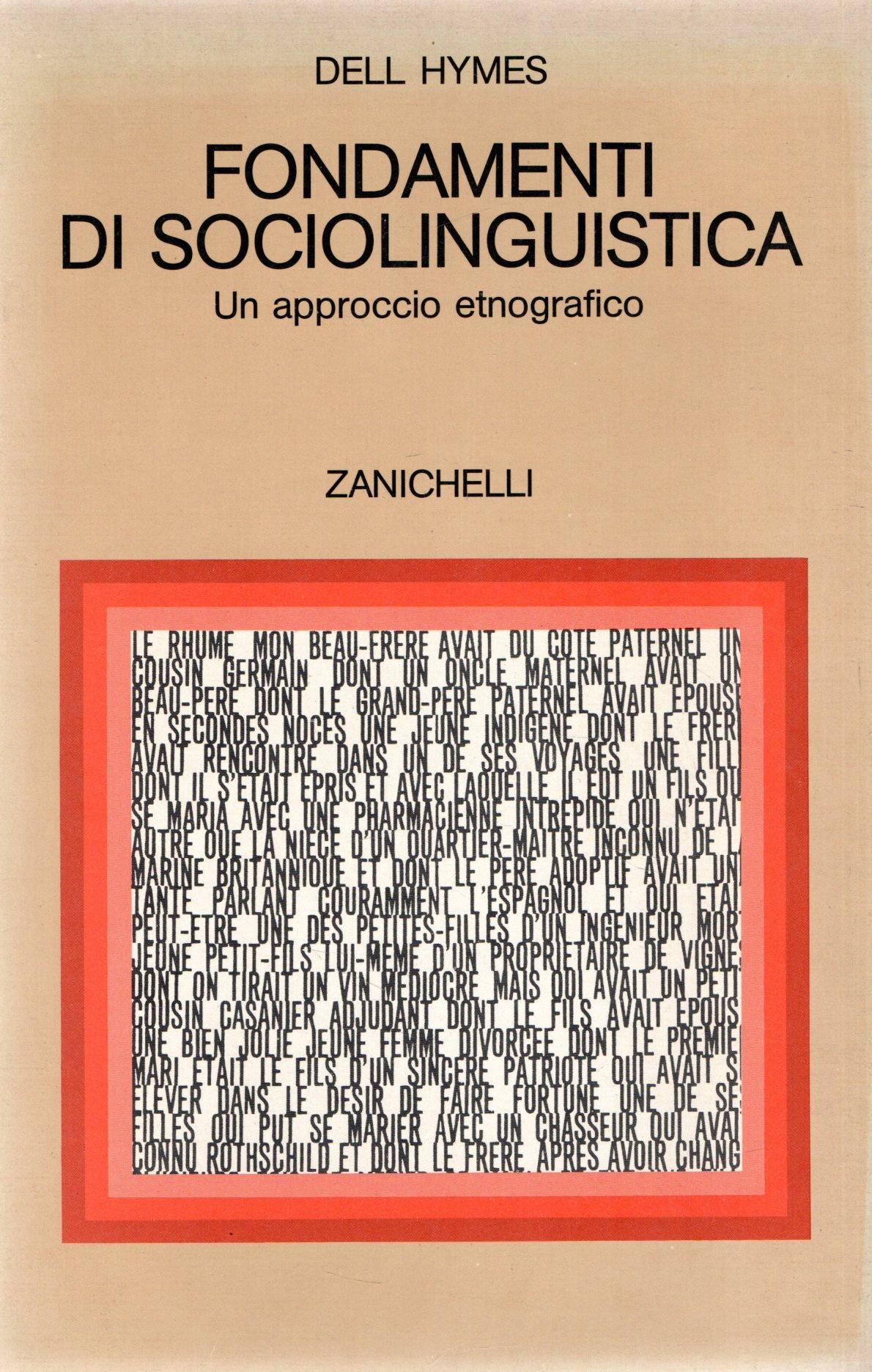 Fondamenti di sociolinguistica : Un approccio etnografico