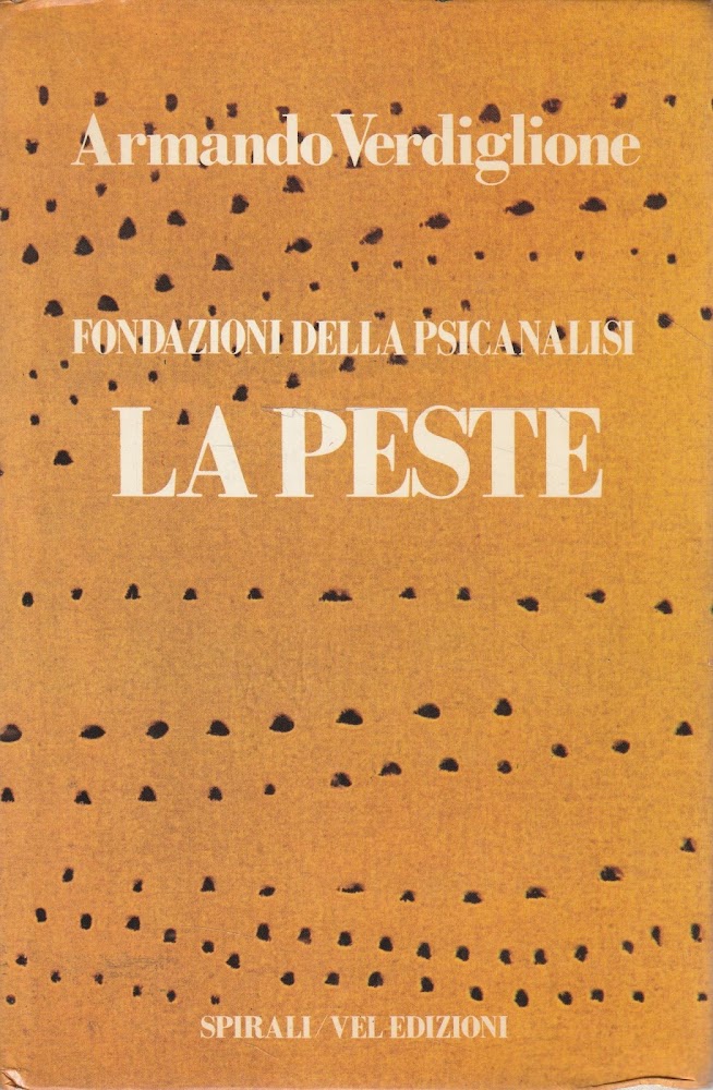 Fondazioni della Psicanalisi - La peste