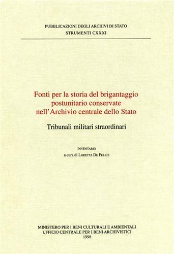 Fonti per la storia del brigantaggio postunitario conservate nell'Archivio centrale …