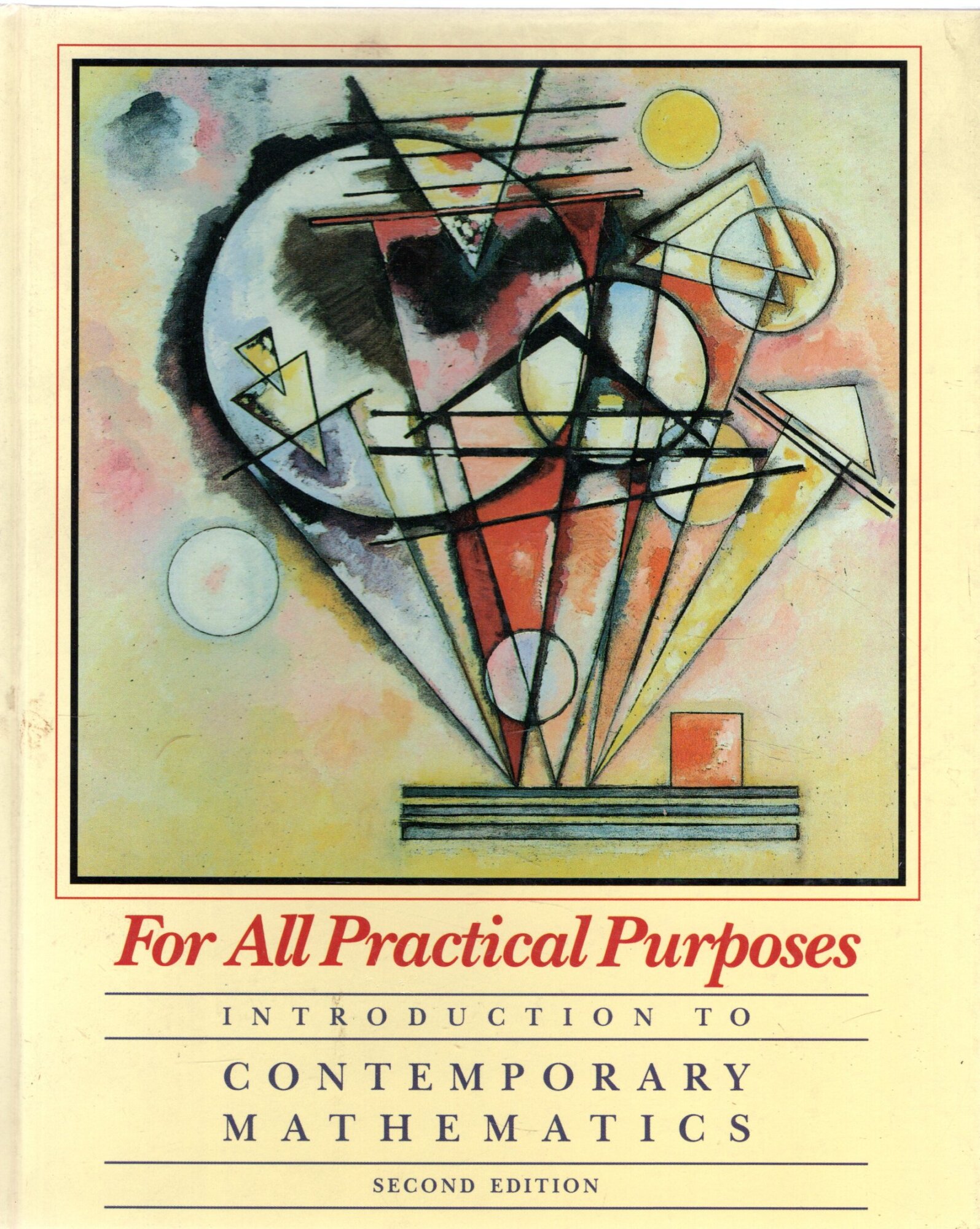 For All Practical Purposes: Introduction to Contemporary Mathematics