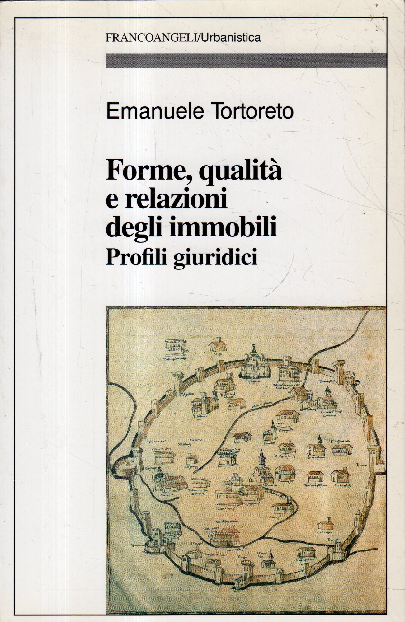 Forme, qualita e relazioni degli immobili : profili giuridici