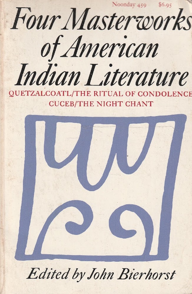 Four Masterworks of American Indian Literature . Quetzalcoatl/the ritual of …