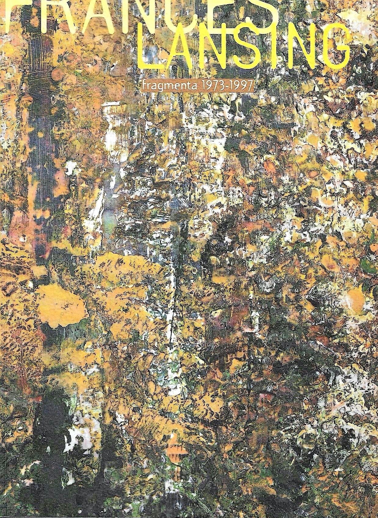 Frances Lansig fragmenta 1973-1997 (Catalogo della Mostra - Feltre, 1997)