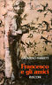 Francesco e gli amici