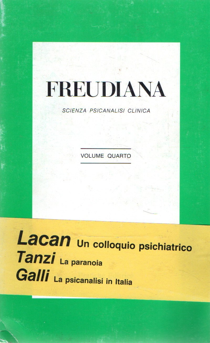 Freudiana : Scienza psicanalisi clinica