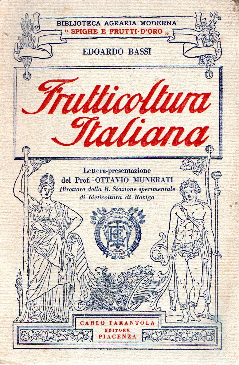 Frutticoltura italiana. Lettera-presentazione del prof. Ottavio Munerati