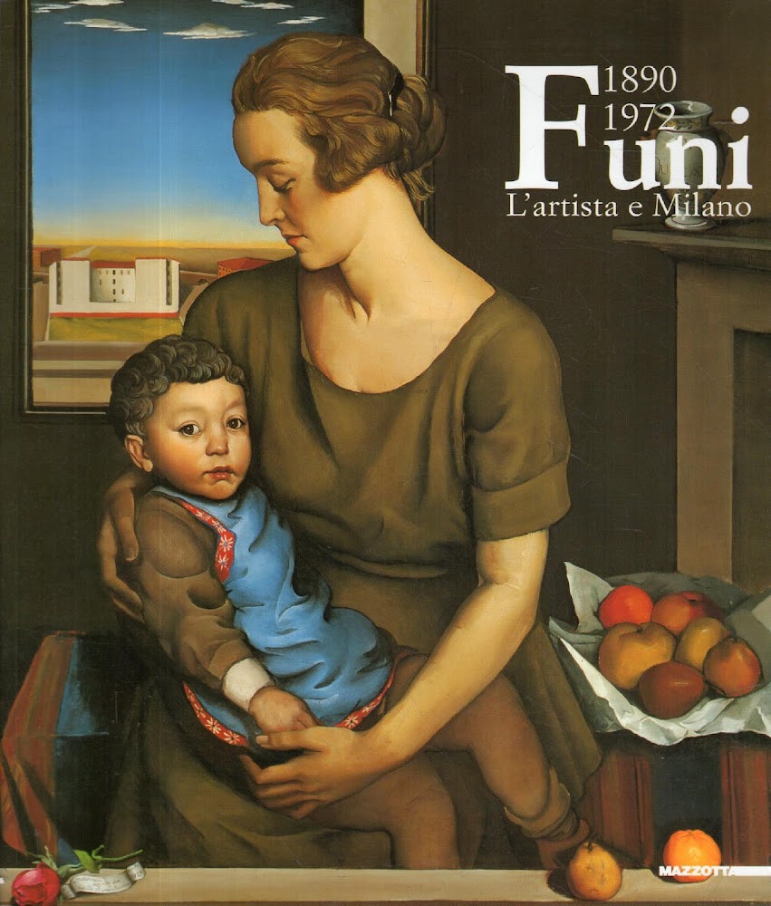 Funi 1890-1972 : l'artista e Milano