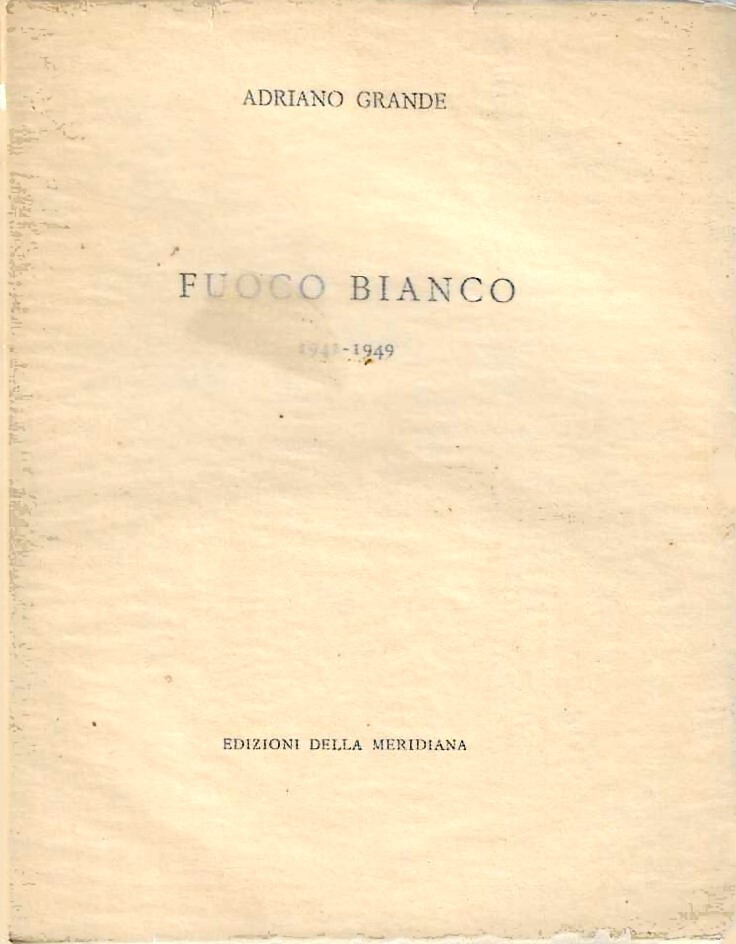 Fuoco bianco 1941-1949