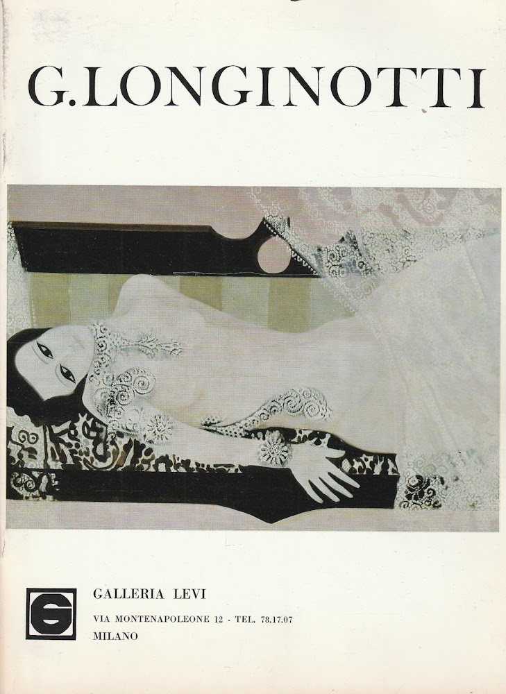 G. Longinotti. Galleria Levi Milano