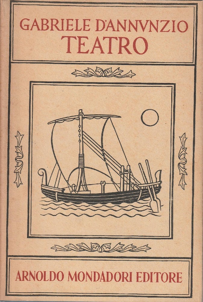 Gabriele d'Annunzio Teatro Vol 1