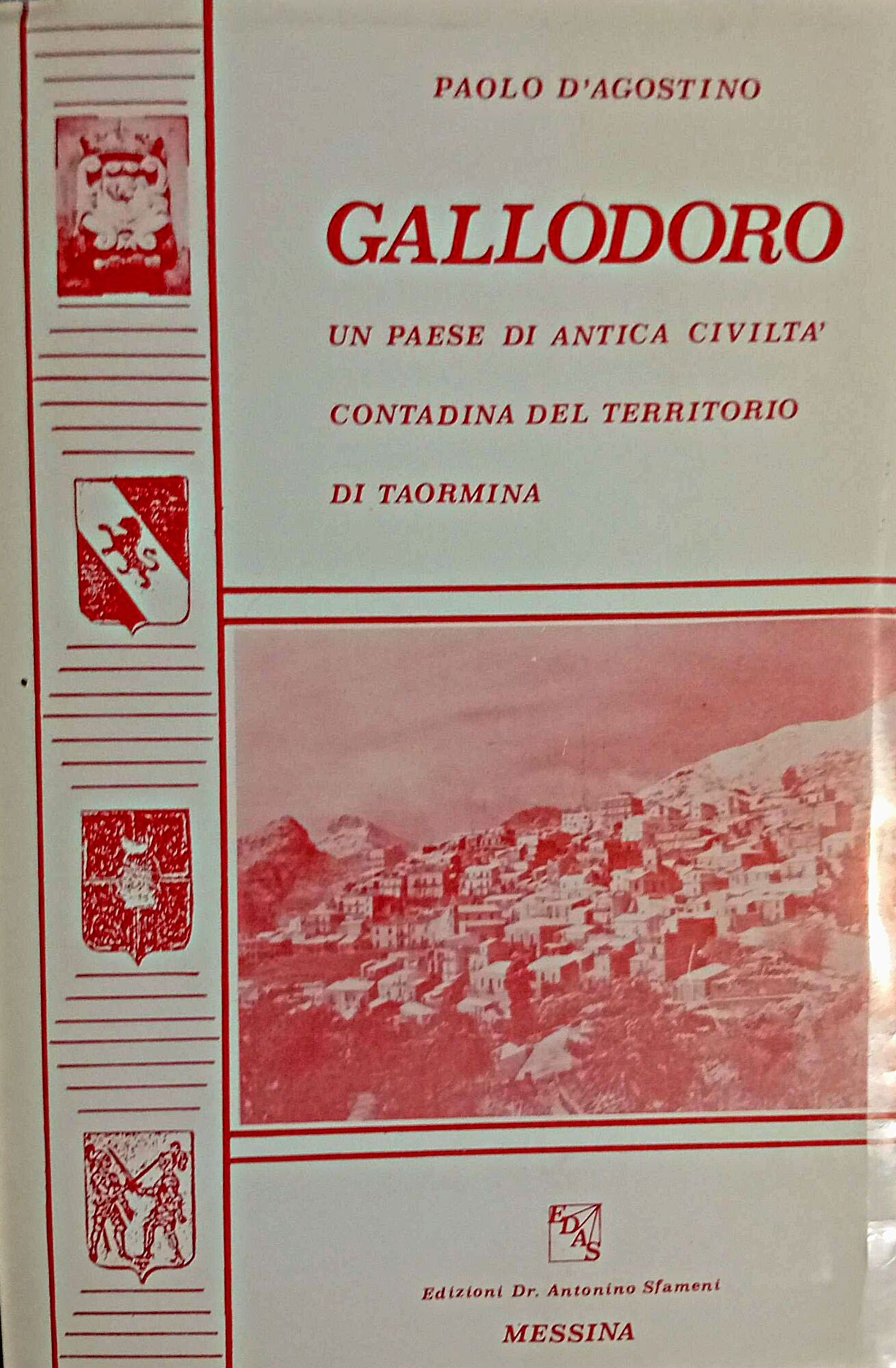 Gallodoro un paese di antica civiltà contadina del territorio di …
