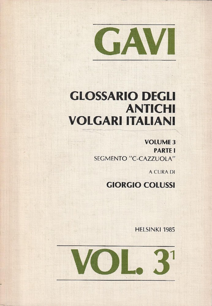 GAVI Glossario degli Antichi Volgari Italiani - Volume 3 Parte …